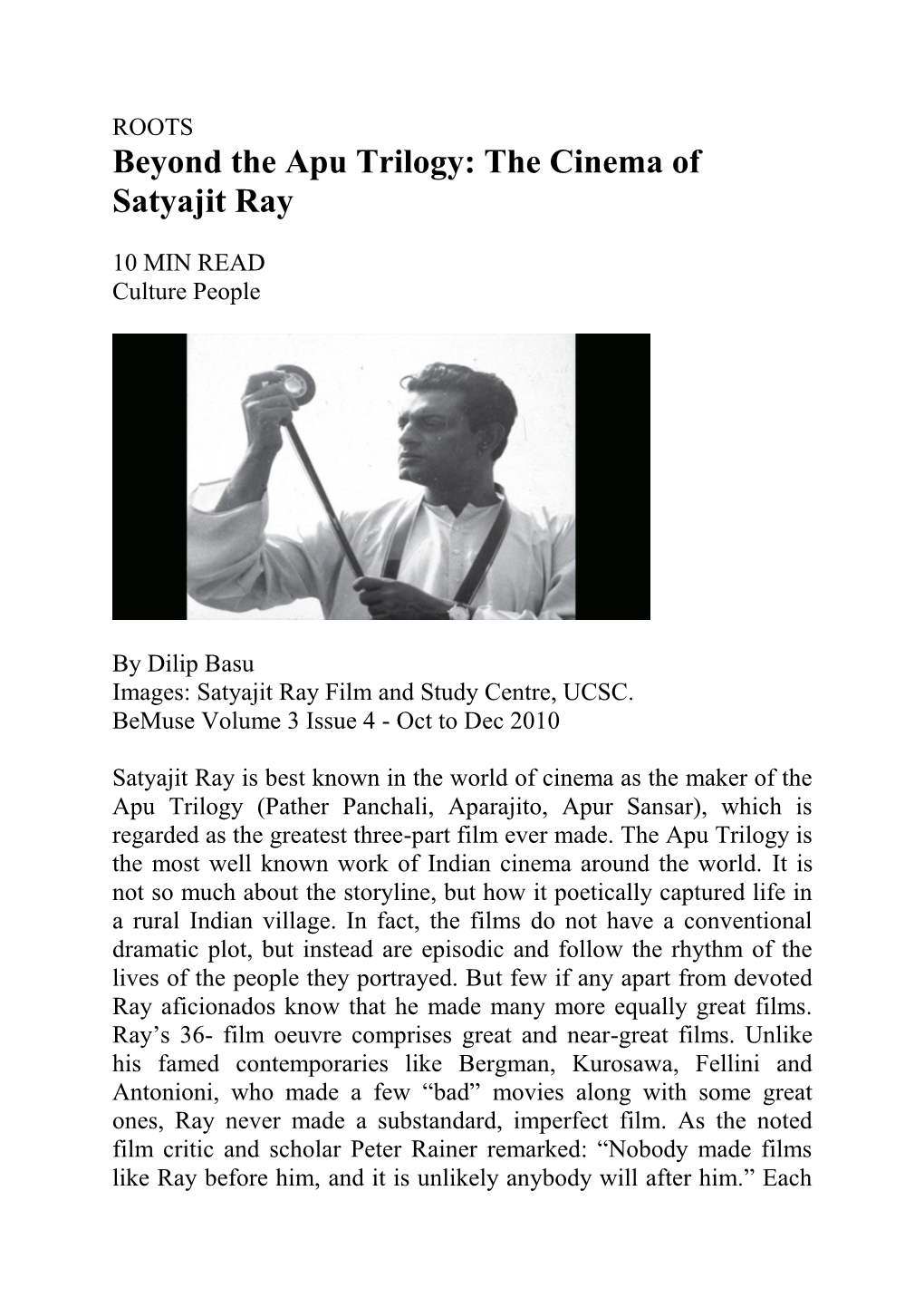 Beyond the Apu Trilogy: the Cinema of Satyajit Ray