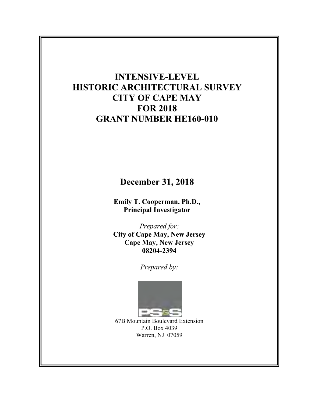 Intensive-Level Historic Architectural Survey City of Cape May for 2018 Grant Number He160-010