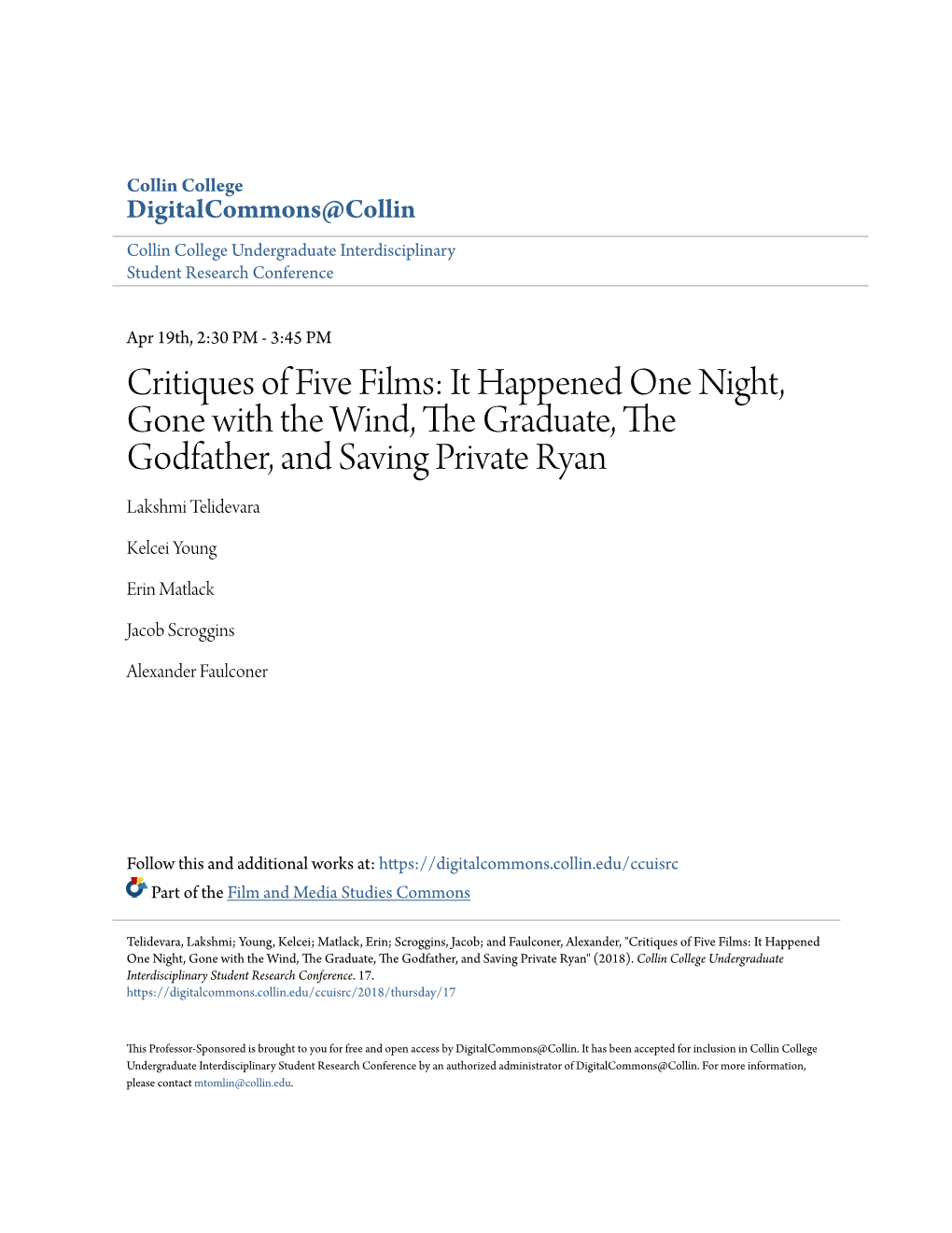 Critiques of Five Films: It Happened One Night, Gone with the Wind, the Graduate, the Godfather, and Saving Private Ryan Lakshmi Telidevara