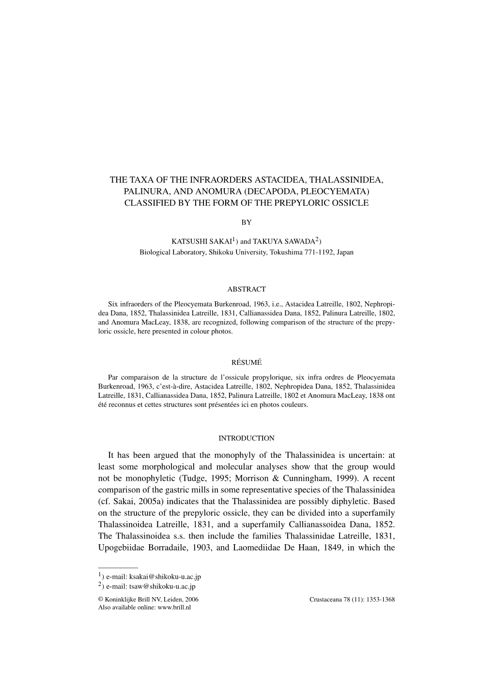 The Taxa of the Infraorders Astacidea, Thalassinidea, Palinura, and Anomura (Decapoda, Pleocyemata) Classified by the Form of the Prepyloric Ossicle