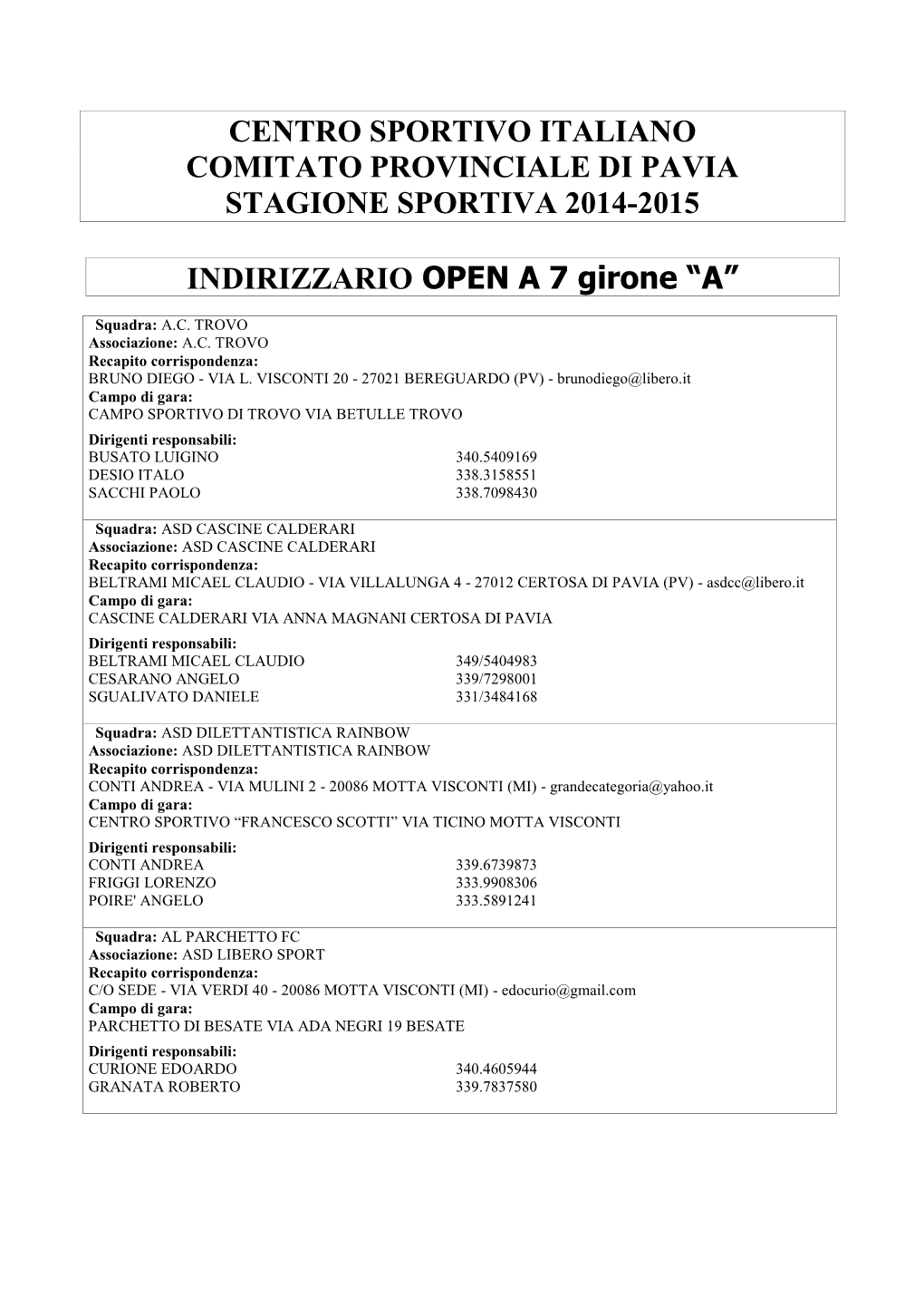 Centro Sportivo Italiano Comitato Provinciale Di Pavia Stagione Sportiva 2014-2015