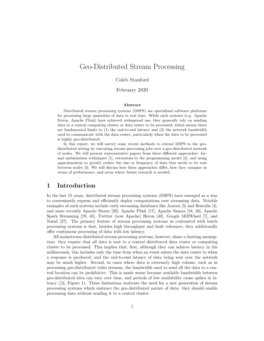 Geo-Distributed Stream Processing