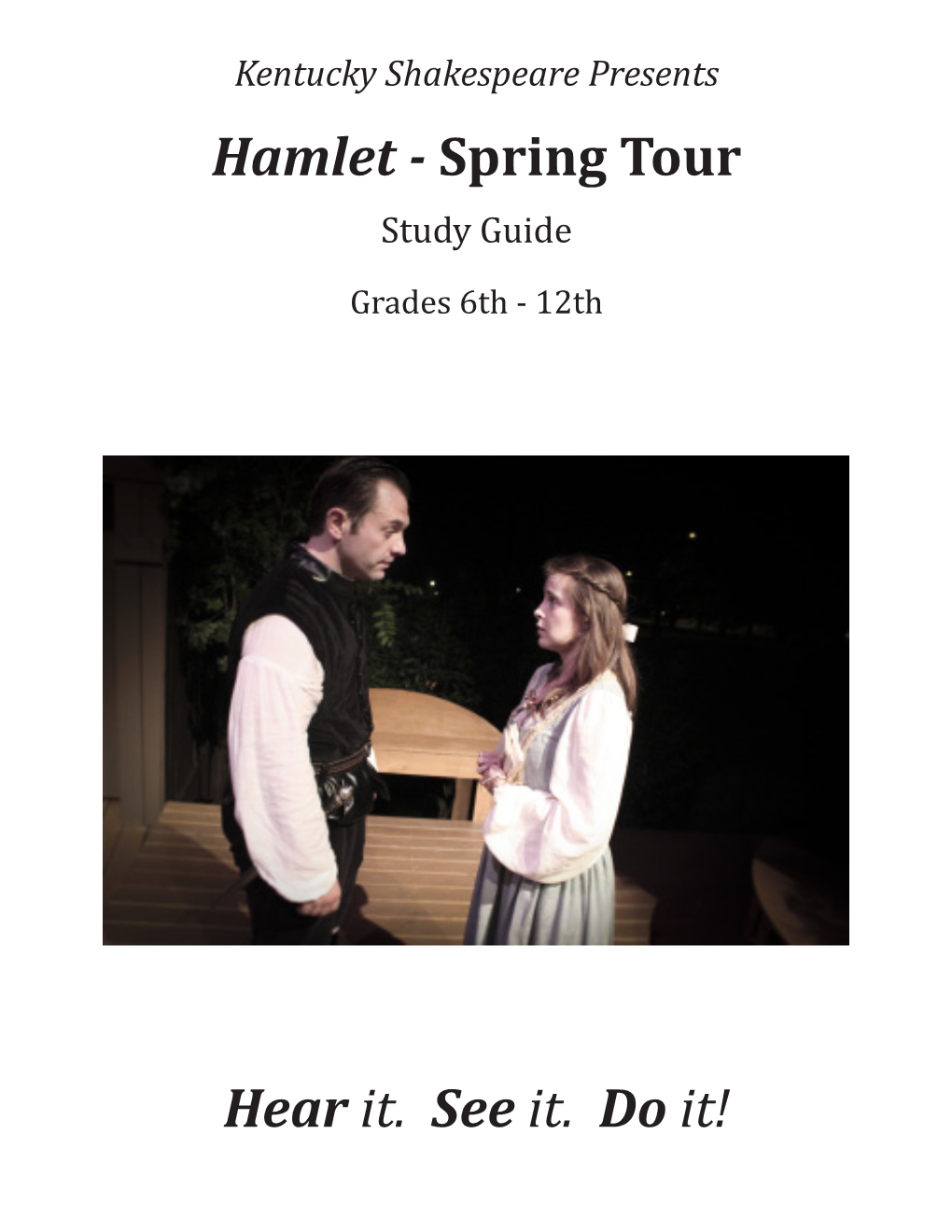 Hamlet - Spring Tour Study Guide