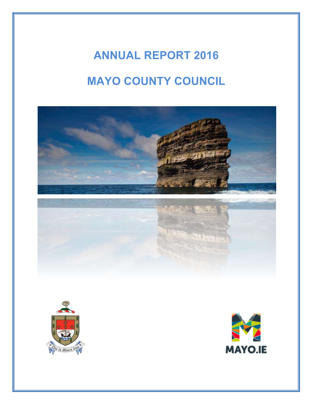Annual Report 2016 Mayo County Council