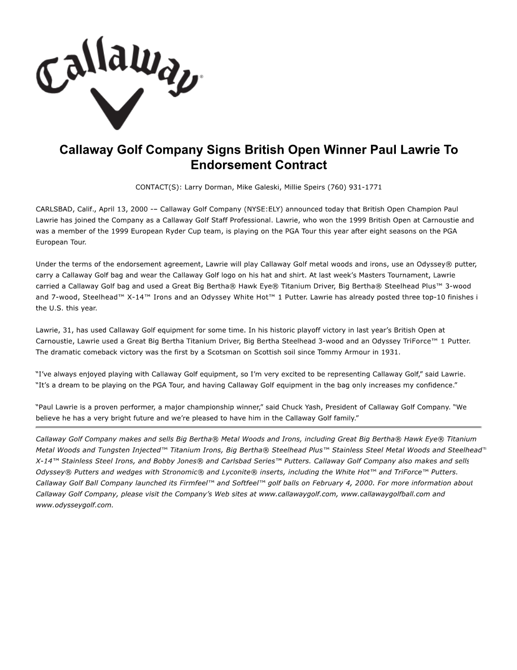 Callaway Golf Company Signs British Open Winner Paul Lawrie to Endorsement Contract