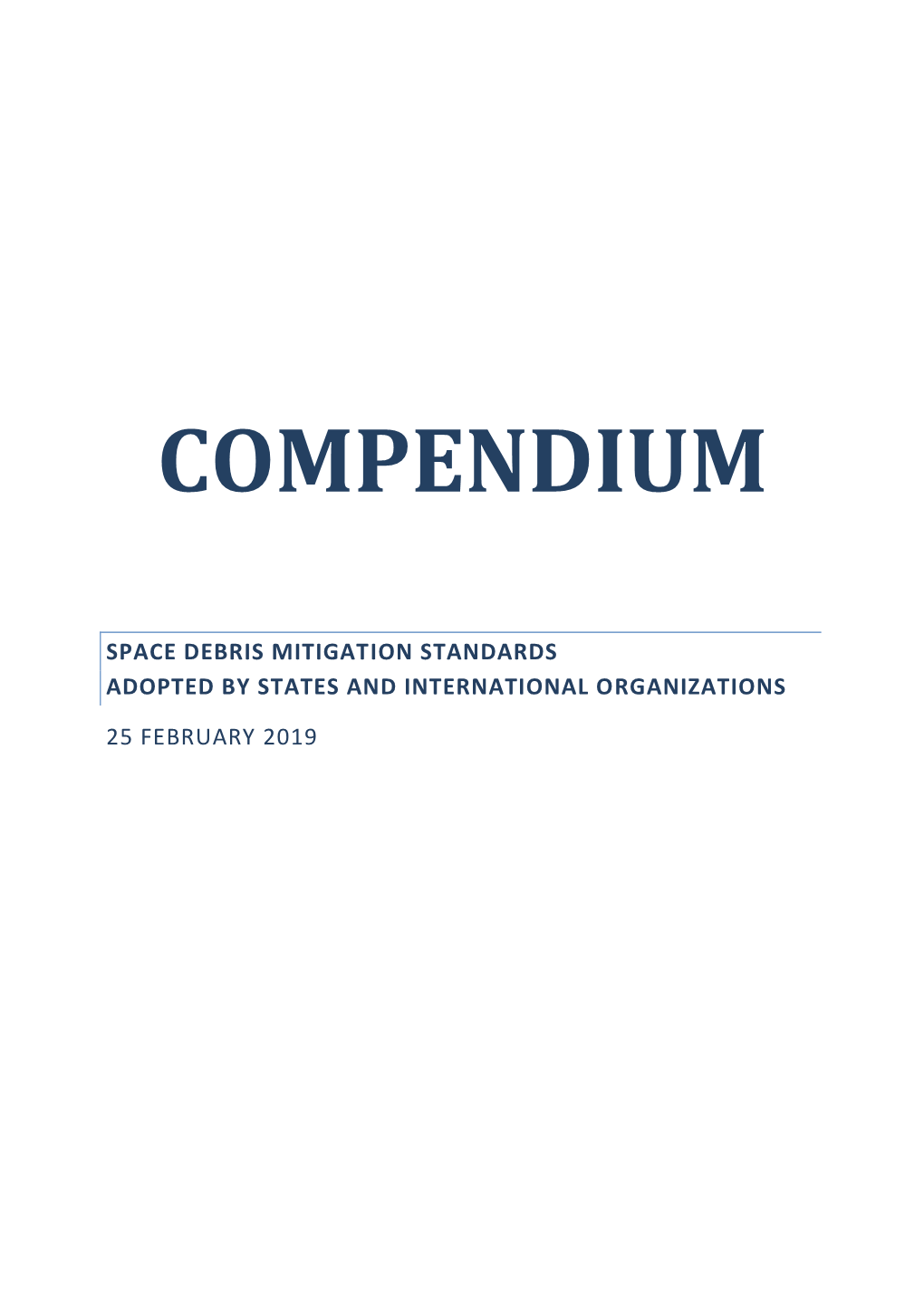 Compendium of Space Debris Mitigation Standards