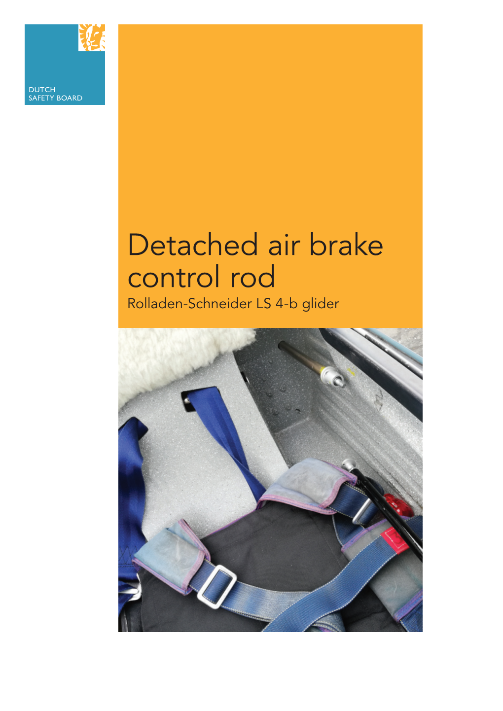 Detached Air Brake Control Rod Rolladen-Schneider LS 4-B Glider Detached Air Brake Control Rod Rolladen-Schneider LS 4-B Glider