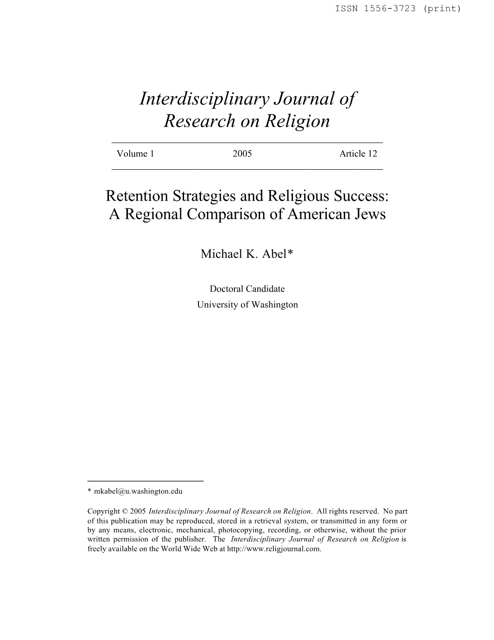Interdisciplinary Journal of Research on Religion ______Volume 1 2005 Article 12 ______