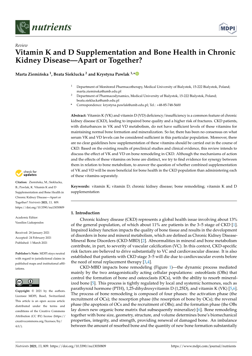 Vitamin K and D Supplementation and Bone Health in Chronic Kidney Disease—Apart Or Together?