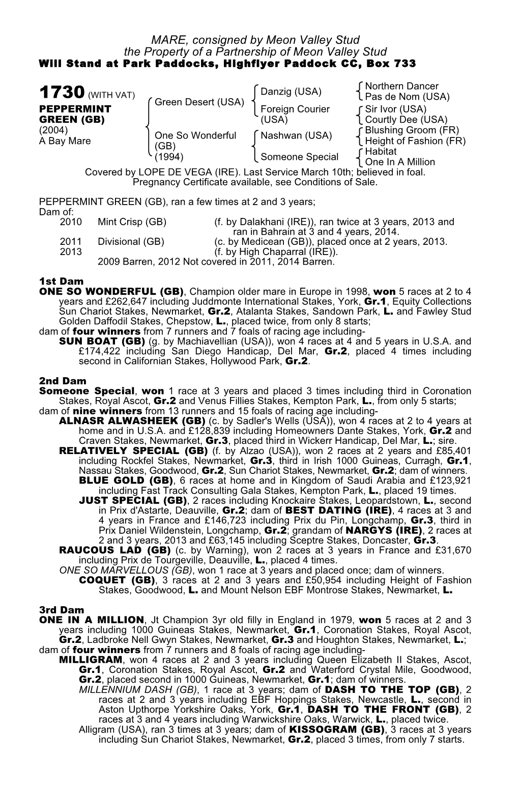 MARE, Consigned by Meon Valley Stud the Property of a Partnership of Meon Valley Stud Will Stand at Park Paddocks, Highflyer Paddock CC, Box 733