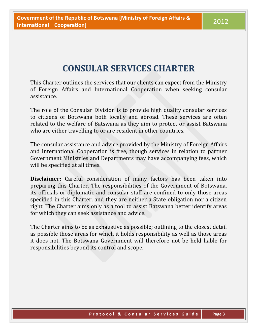 Government Of The Republic Of Botswana [Consularl Services Charter 2]