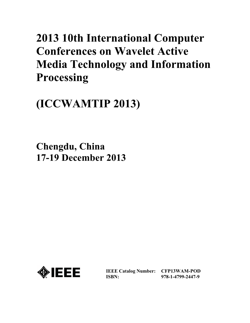 2013 10Th International Computer Conferences on Wavelet Active Media Technology and Information Processing