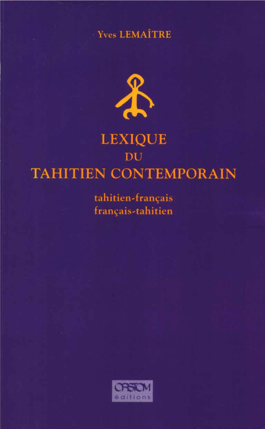 Le Lexique Du Tahitien Contemporain