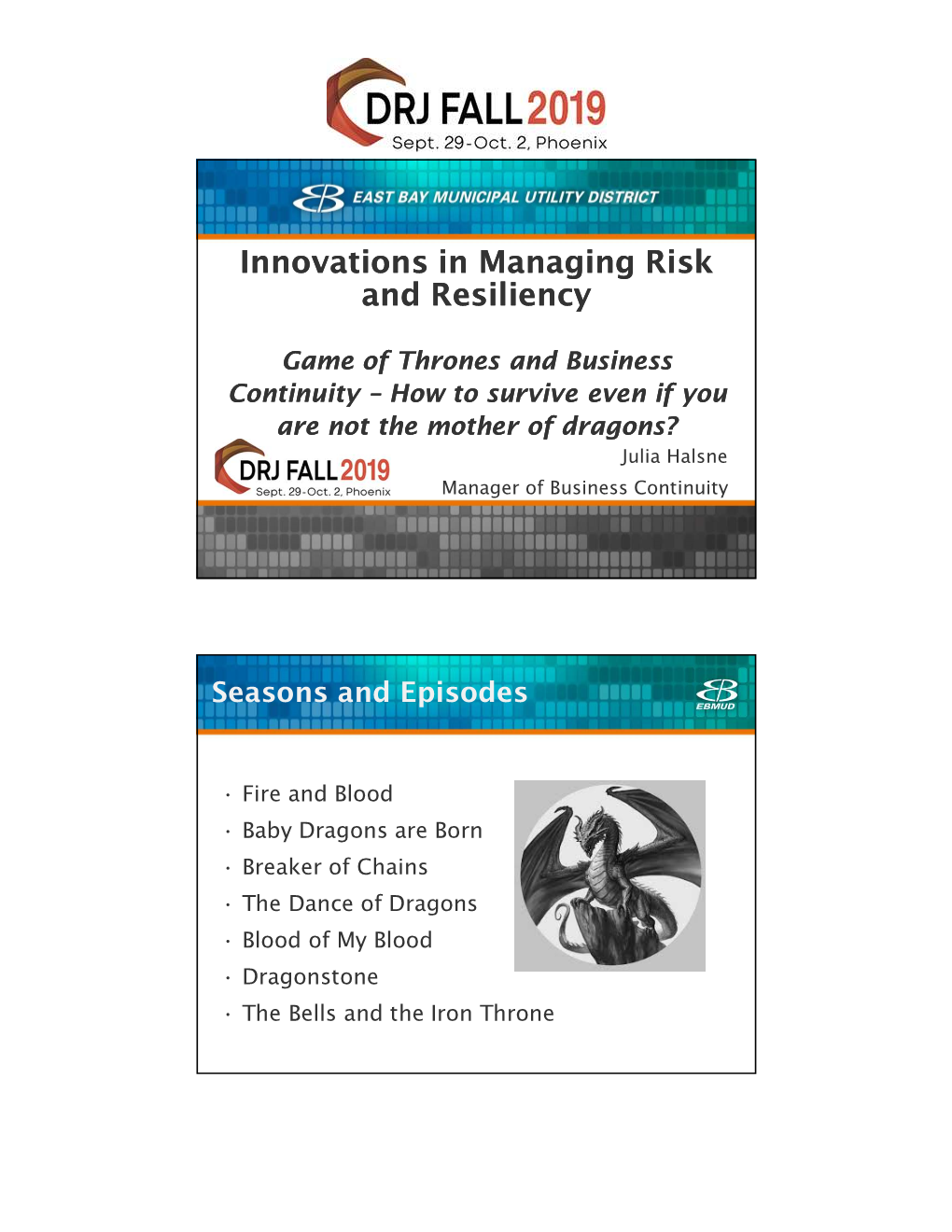 Innovations in Managing Risk and Resiliency Innovations in Managing