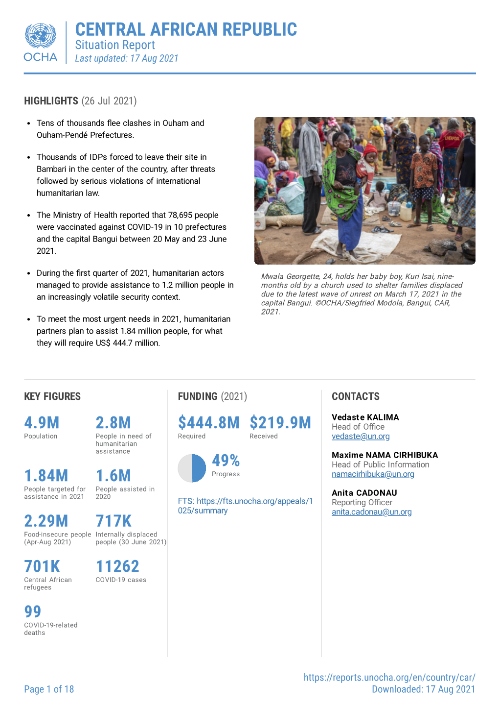 CENTRAL AFRICAN REPUBLIC Situation Report Last Updated: 17 Aug 2021