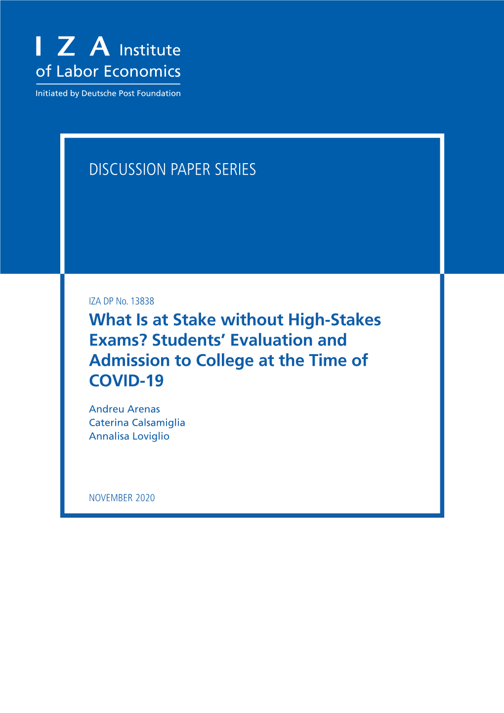 Students' Evaluation and Admission to College at the Time