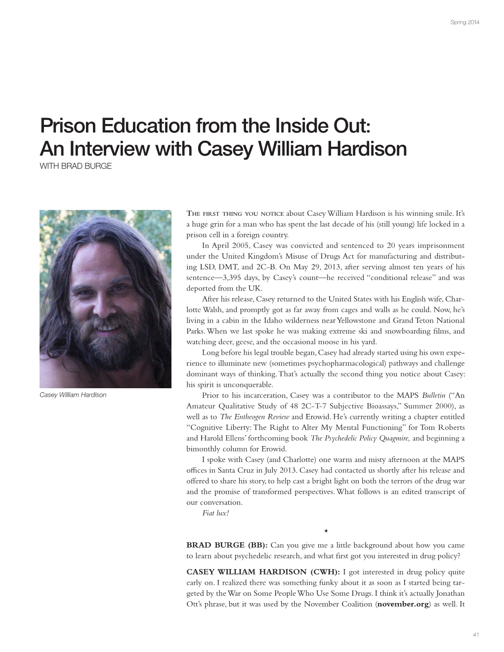 An Interview with Casey William Hardison with BRAD BURGE
