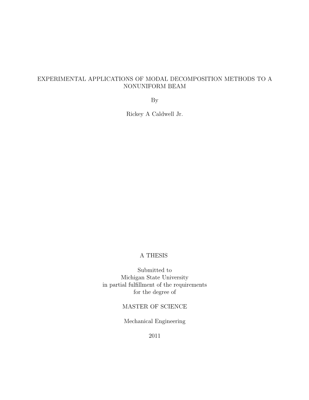 Experimental Applications of Modal Decomposition Methods to a Nonuniform Beam