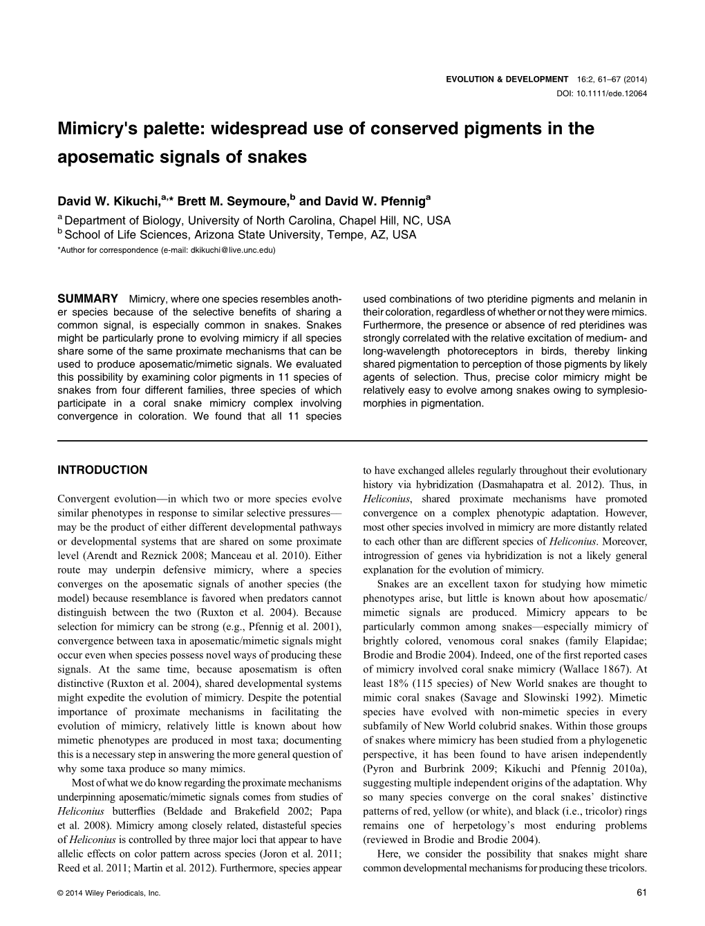 Mimicry's Palette: Widespread Use of Conserved Pigments in the Aposematic Signals of Snakes