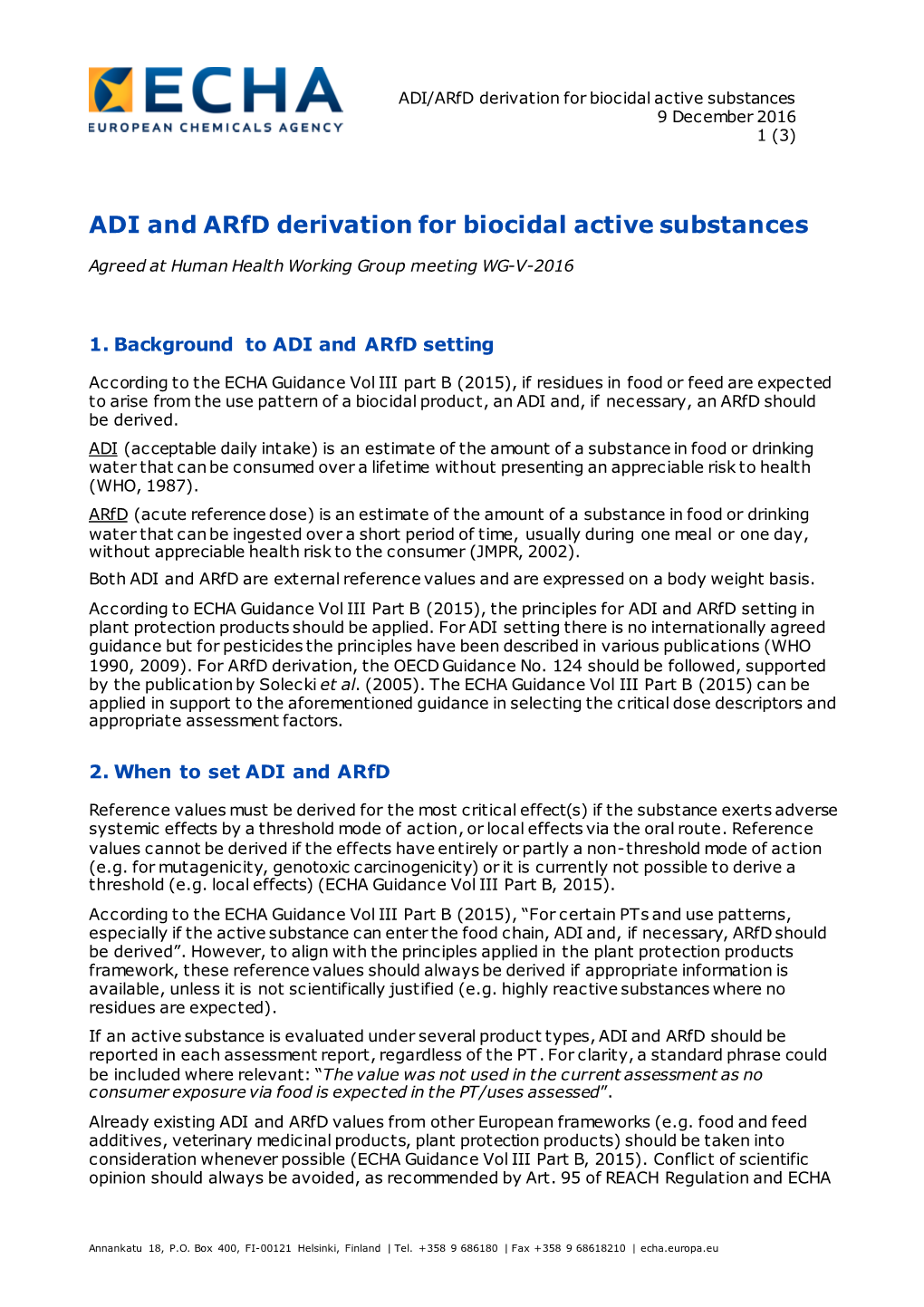 ADI and Arfd Derivation for Biocidal Active Substances