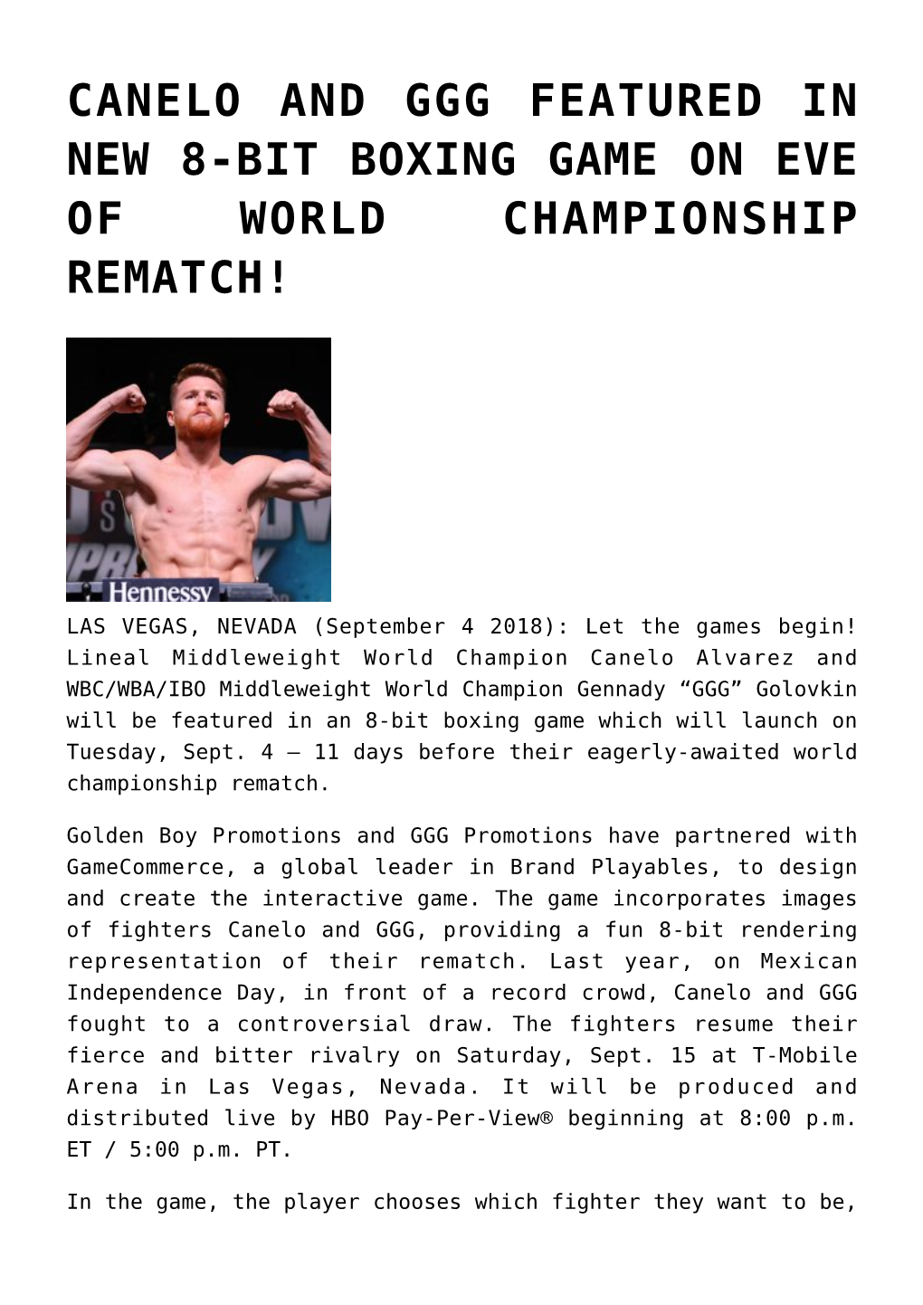 Canelo and Ggg Featured in New 8-Bit Boxing Game on Eve of World Championship Rematch!