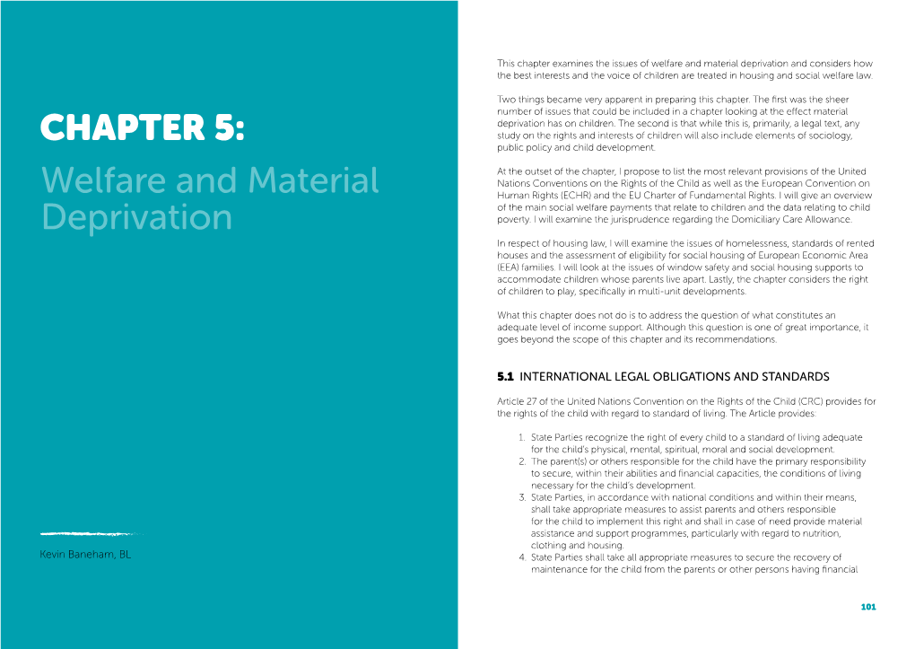 Welfare and Material Deprivation and Considers How the Best Interests and the Voice of Children Are Treated in Housing and Social Welfare Law
