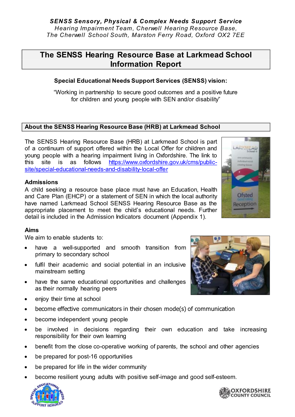 The SENSS Hearing Resource Base at Larkmead School Information Report
