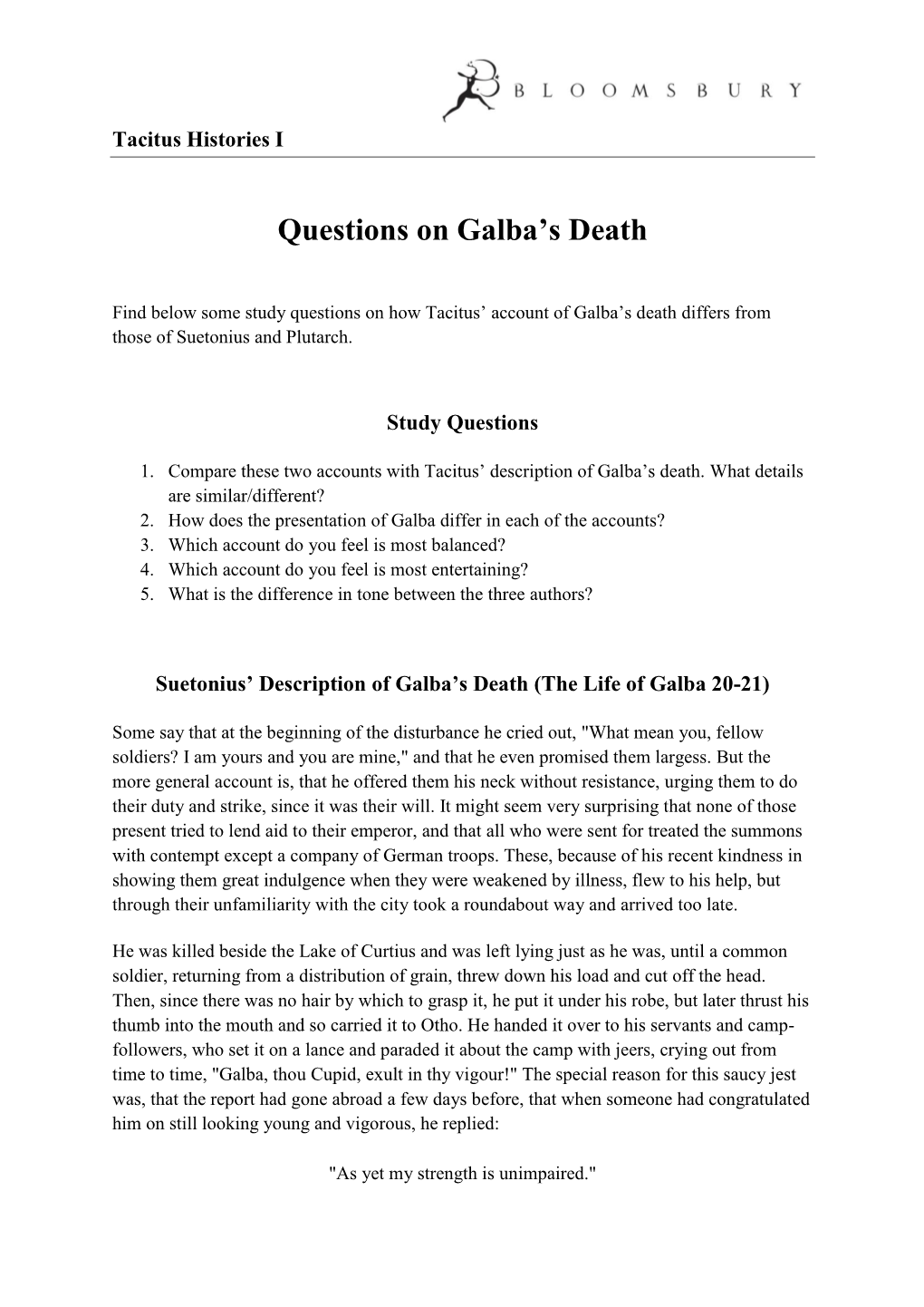 Questions on Galba's Death