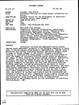 Alternance Training for Young People: Guidelines for Action. INSTITUTION European Centre for the Development of Vocational Training, Berlin (West Germany)