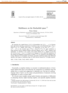 Multibraces on the Hochschild Space  Fusun( Akman Department of Mathematics and Statistics, Coastal Carolina University, P.O