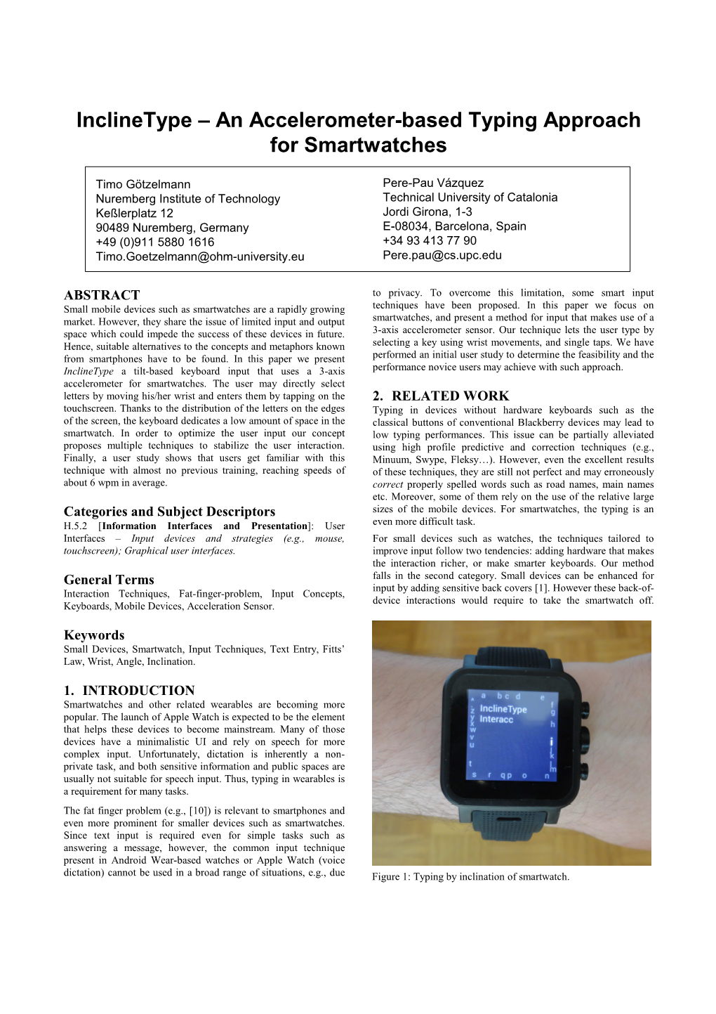 Inclinetype – an Accelerometer-Based Typing Approach for Smartwatches