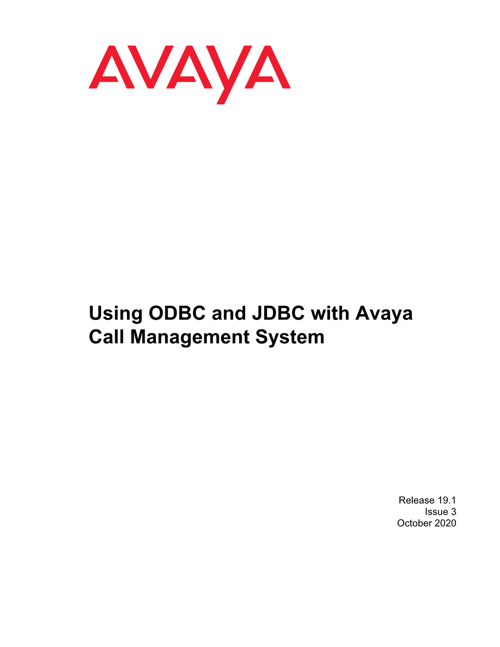 Using ODBC and JDBC with Avaya Call Management System