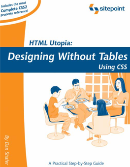 HTML Utopia: Designing Without Tables Using CSS (Chapters 1, 3, 4, and 5)
