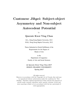 Cantonese Jihgei: Subject-Object Asymmetry and Non-Subject Antecedent Potential by Queenie Kwai Ying Chan