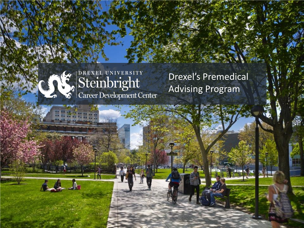 Drexel's Premedical Advising Program