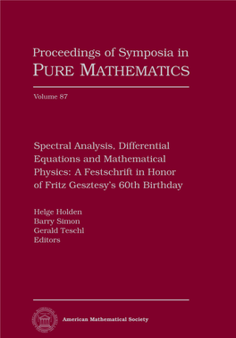 Spectral Analysis, Differential Equations and Mathematical Physics: a Festschrift in Honor of Fritz Gesztesy’S 60Th Birthday