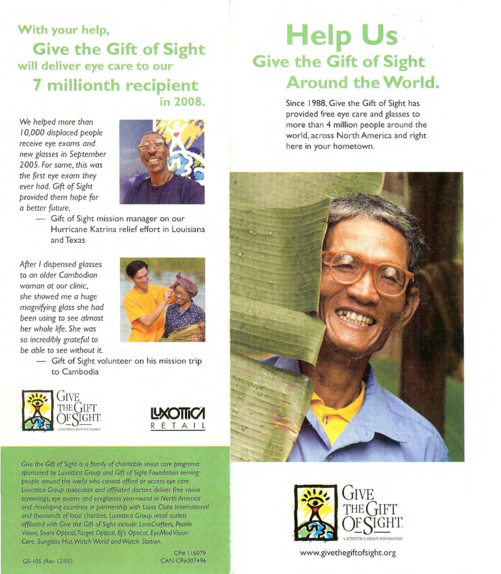 Vision Care Programs Sponsored by Luxotticq Group and Gift of Sight Foundation Serving People Around the World Who Cannot Offord Or Access Eye Core
