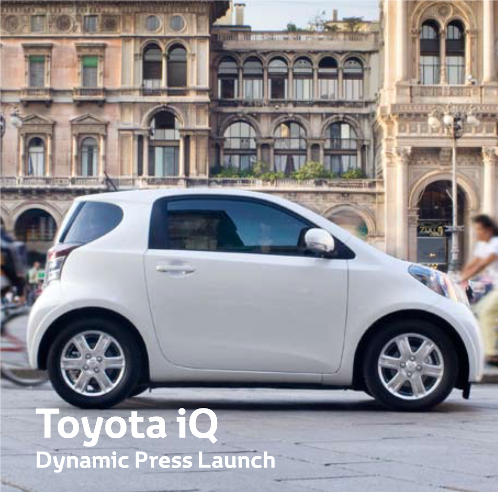 Toyota Iq Dynamic Press Launch Iq: the New Car for Tomorrow’S Low Carbon Society 5