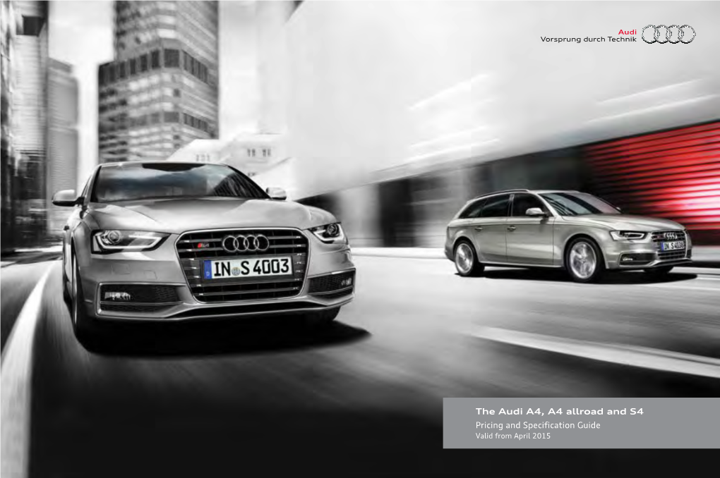 The Audi A4, A4 Allroad and S4 Edition 7.0