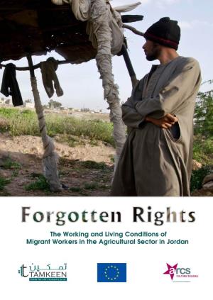 Forgotten Rights: the Working and Living Conditions Of