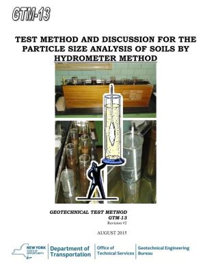 Test Method and Discussion for the Particle Size Analysis of Soils by Hydrometer Method