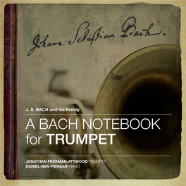 A BACH NOTEBOOK for TRUMPET