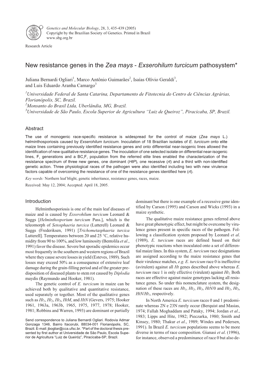 New Resistance Genes in the Zea Mays - Exserohilum Turcicum Pathosystem*