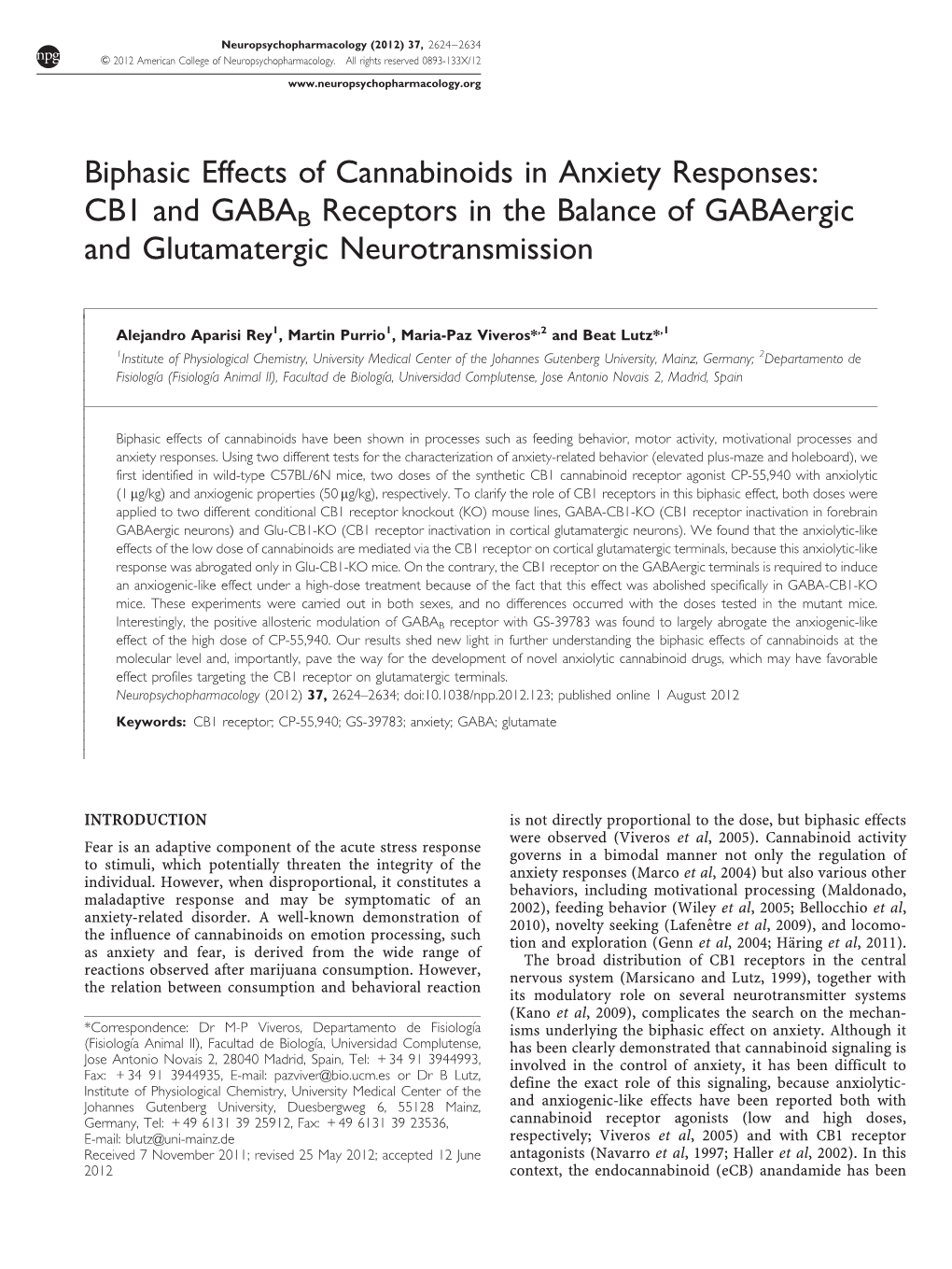 Biphasic Effects of Cannabinoids in Anxiety Responses: CB1 and GABAB Receptors in the Balance of Gabaergic and Glutamatergic Neurotransmission