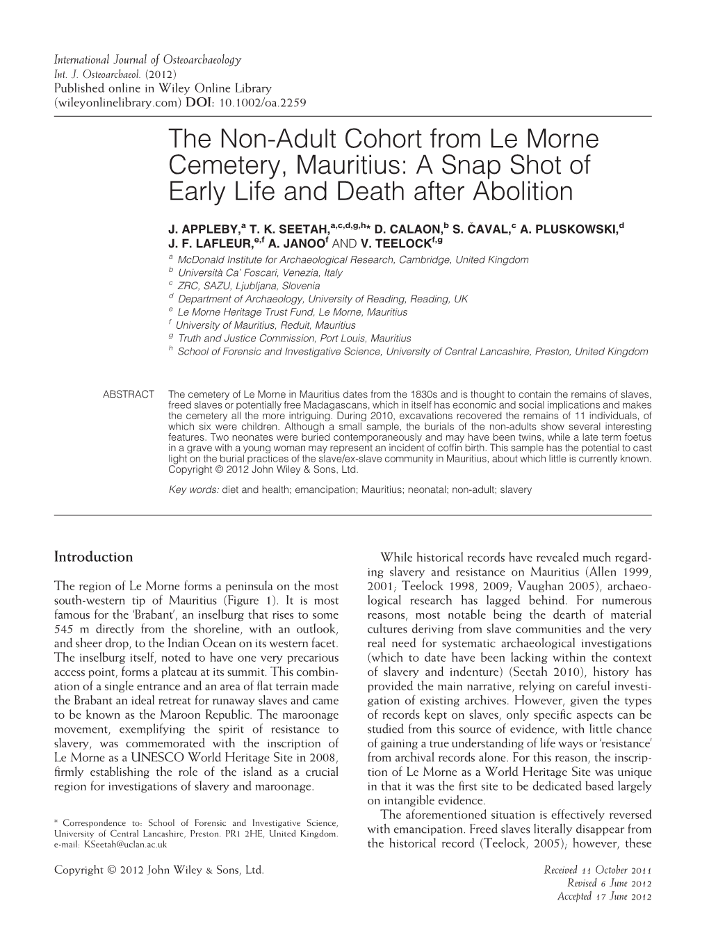 The Nonadult Cohort from Le Morne Cemetery, Mauritius: a Snap Shot of Early Life and Death After Abolition