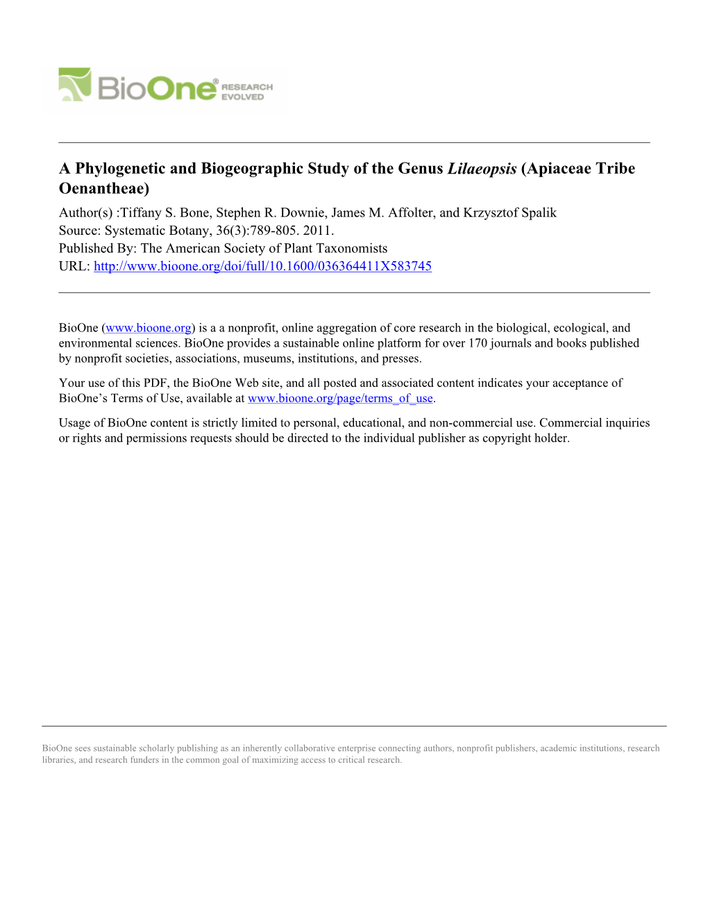 A Phylogenetic and Biogeographic Study of the Genus Lilaeopsis (Apiaceae Tribe Oenantheae) Author(S) :Tiffany S