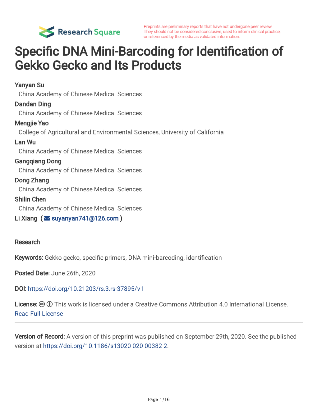 Speci C DNA Mini-Barcoding for Identi Cation of Gekko Gecko and Its