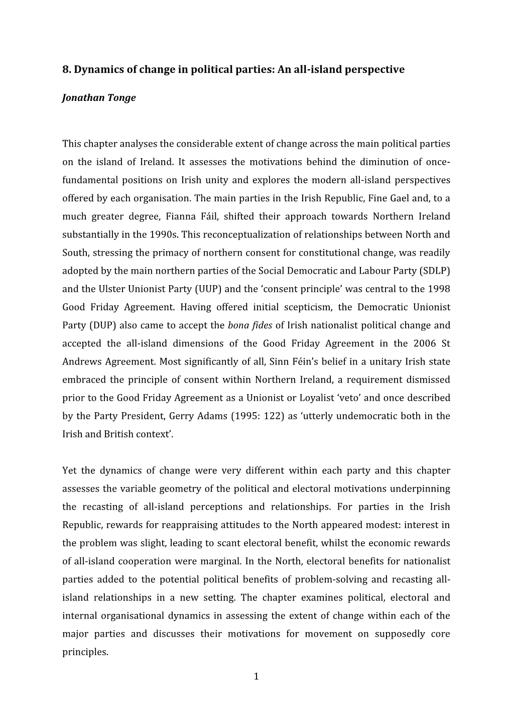 8. Dynamics of Change in Political Parties: an All-Island Perspective