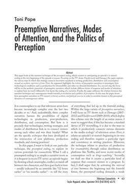 Preemptive Narratives, Modes of Attention, and the Politics of Perception