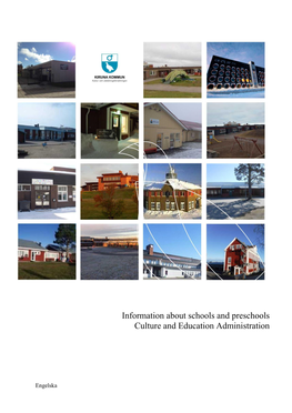 Information About Schools and Preschools Culture and Education Administration